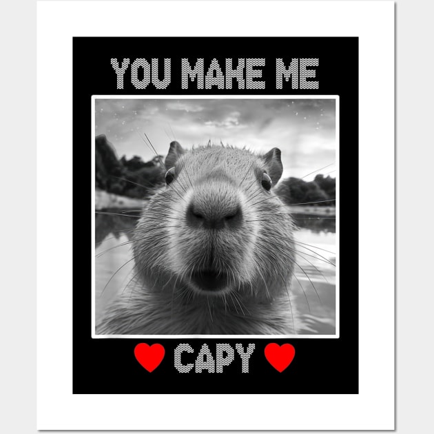 You Make Me Capy Happy valentine's day Capybara Wall Art by Drawings Star